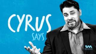 Cyrus Says Ep. 27 feat. Funny Men Jose Covaco and Suresh Menon