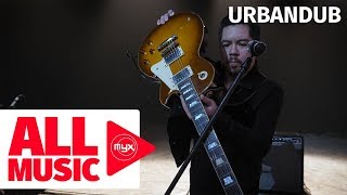 Urbandub – Gravity Myx Live Performance