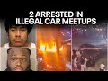 2 charged in illegal car meetup incidents with 21 vehicles wanted