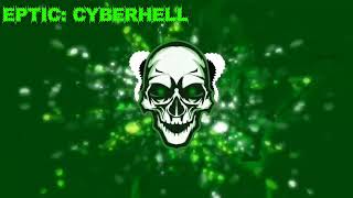 EPTIC: CYBERHELL