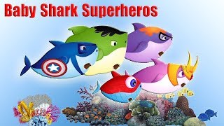 Baby Shark Superheros | Baby Shark Sing and Dance | Nursery Rhymes Song for babies