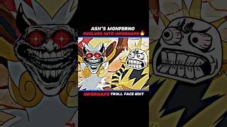 Ash's Monferno Evolves into Infernape || Infernape troll  face edit ☠ || #Pokemon #shorts