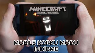 MİNECRAFT MOBİLE KORKU MODLARI İNDİRME