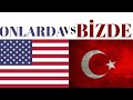 ONLAR VS BİZ