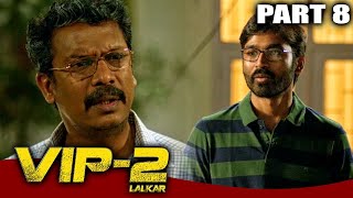 VIP 2 Lalkar - Part 8 l Superhit Comedy Hindi Dubbed Movie | Dhanush, Kajol, Amala Paul