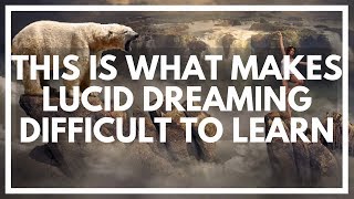 Here's Why Lucid Dreaming Is So Hard (Surprising)