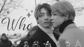 Who ✘ jikook | fmv