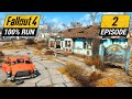 Welcome To Sanctuary Hills | Fallout 4 Ultimate 100% Run | Ep. 2