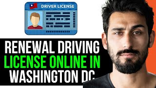 HOW TO RENEW DRIVING LICENSE ONLINE in WASHINGTON DC (EASY GUIDE) [2024]