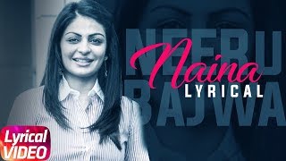 Naina | Lyrical Video | Diljit Dosanjh | Neeru Bajwa | Latest Punjabi Song 2018 | Speed Records