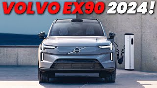 WHY THE VOLVO EX90 IS THE BEST ELECTRIC SUV FOR 2024
