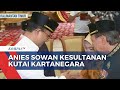 Minta Doa Restu, Anies Kunjungi Kedaton Kutai Kartanegara