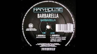 Barbarella - Barbarella (My Name Is Barbarella / Spaceship) (1993)