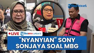 🔴LIVE: Sony Sonjaya Setor 26 Nama yang Diduga Terlibat Korupsi MBG, Nanik S Deyang Disebut Termasuk
