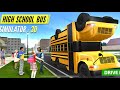 Virtual High School Simulator - School Bus Driving - Android Gameplay