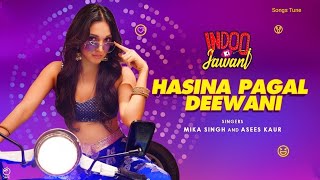 Hasina Pagal Deeeani:Indoo Ki Jawani! Kiara advani/Aditya Seal/Mika Singh