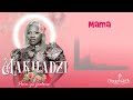 Makhadzi  Mama Official Audio Visualizer