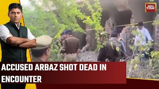 Umesh Pal Murder Case: Accused Arbaaz Shot Dead In An Encounter | Watch This Report