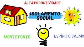 O QUE FAZER DURANTE O ISOLAMENTO SOCIAL? DICAS DE PRODUTIVIDADE