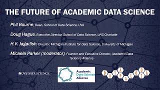 UVA President Jim Ryan & The Future of Academic Data Science Panel