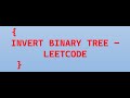 Invert Binary Tree | LeetCode | Easy Java Solution