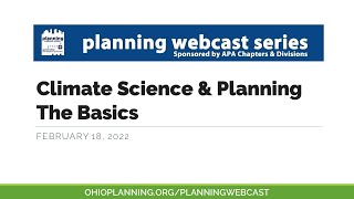 Climate Science & Planning: The Basics