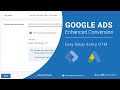 Google Ads Enhanced Conversion Setup Using GTM | Very Easy to Implement