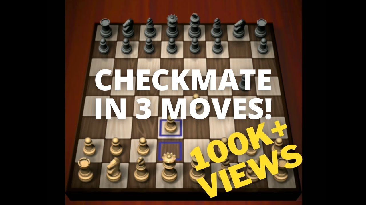 How To Checkmate In 3 Moves Youtube