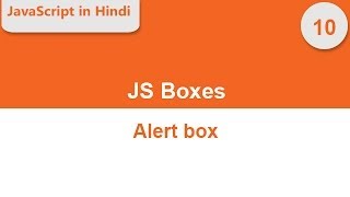 Alert box in JavaScript in Hindi [ JavaScript in Hindi ]