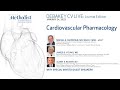 DeBakey CV Journal: Cardiovascular Pharmacology - Miguel Quiñones & Albert Raizner 1.24.23