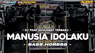 DJ TRAP MANUSIA IDOLAKU NABI PUTRA ABDULLAH TERBARU FULL BASS - BY WZX PROJECT
