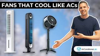 7 Fans That Cool Like Air Conditioners - Relief From The Heat!
