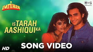 Is Tarah Aashiqui Ka | Imtihan | Saif, Raveena, Sunny Deol | Amit Kumar | Anu Malik | 90s Hindi Hits