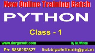 Python Online Training Tutorials || Class - 1|| by Wilson