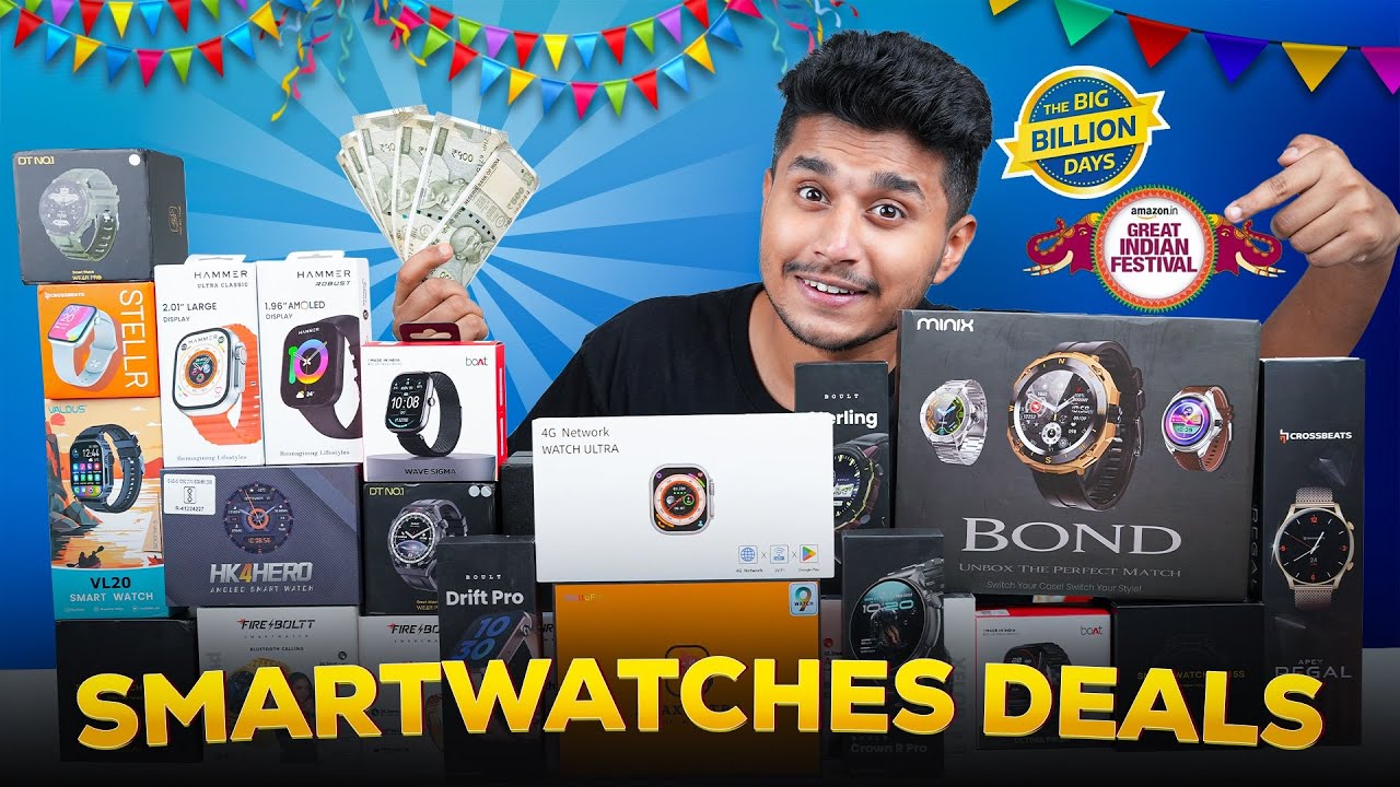 Best Discount & Offers On Smartwatches Starts ₹500 In Flipkart BBD ...