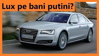 La Garaj, Ep. 2: Audi A8 la 22.000 de euro. Merita?