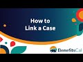 How to Link a Case