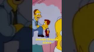 Grandpa Simpson Advice