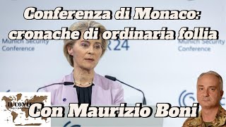 Conferenza di Monaco: cronache di ordinaria follia | Maurizio Boni