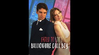 Fated to My Billionaire Call Boy Dramabox FULL EPISODE