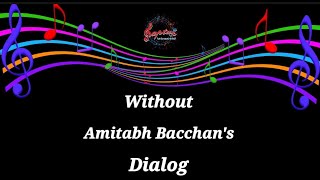 Ye Kaha Aa Gaye Hum Karaoke- Without Amitabh Bacchan's Dialog.