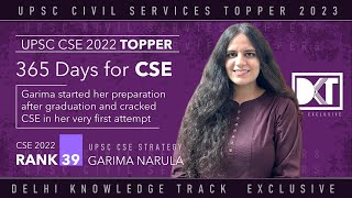 Rank 39 CSE 2022 | Garima Narula's 365 Days Plan To Crack Civil Services Exam