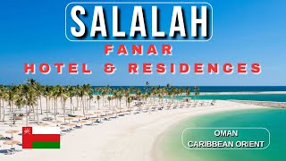 Fanar Hotel \u0026 Residences | 5* All Inclusive Hotel | Full Resort Walking Tour | Hawana Salalah | Oman