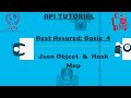 API Tutorial: Rest Assured Basics 4 | with Json object and  Hash Map | www.c2ta.co.in