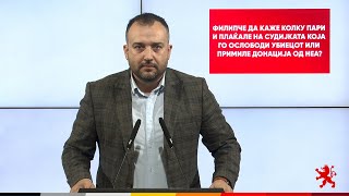 Лефков: Филипче да каже колку пари и плаќале на судијката која го ослободи убиецот?