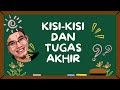 Pembahasan kisi-kisi dan tugas akhir kajian tsaqofah 2024