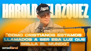 Senseitional Episodio #10 Harold Velazquez, “Llamados a ser esa luz que brilla el mundo”