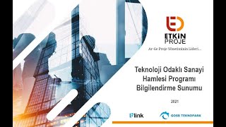 Teknoloji Odaklı Sanayi Hamlesi Programı Bilgilendirme Semineri