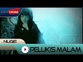 Nugie - Pelukis Malam | Official Video