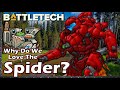 Why do we Love the Spider?  #BattleTech Lore & History